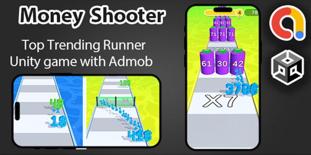Money Shooter | Runner Unity Game + AdMob